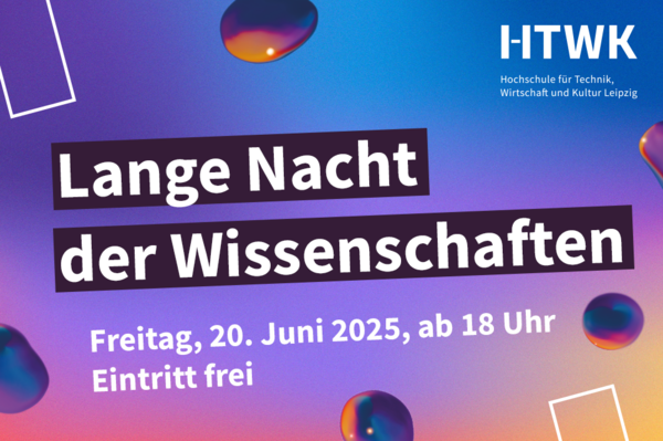 Abstrakte Grafik mit der Aufschrift "Lange Nacht der Wissenschaften am Freitag den 20. Juni ab 18 Uhr"